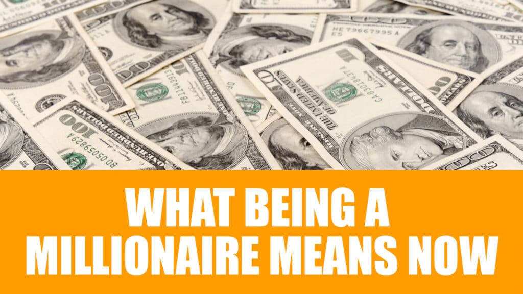 what being a millionaire means