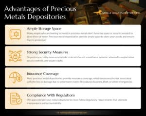 advantages of precious metals depositories